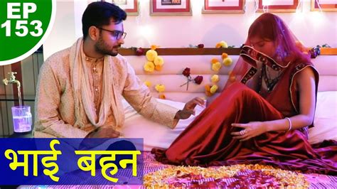 bhai bahin sex|Bhai Behan Webseries Porn Video Collection